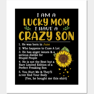 I Am A Lucky Mom I Have A Crazy Son Posters and Art